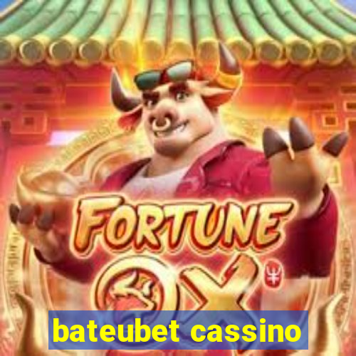 bateubet cassino